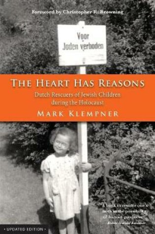 Cover of The Heart Has Reasons