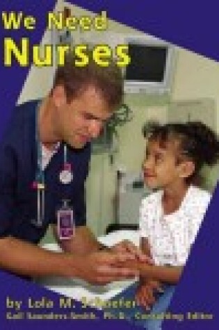 Cover of We Need Nurses