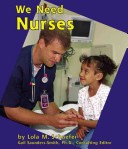 Book cover for We Need Nurses