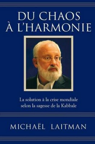 Cover of Du chaos a l'harmonie