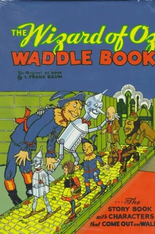 Cover of Wizard of Oz Waddle Book