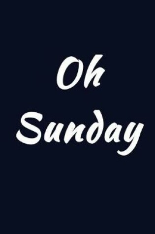 Cover of Oh Sunday