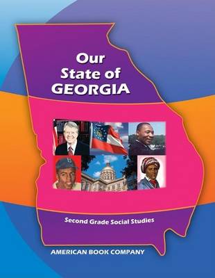 Book cover for Our State of Georgia 2nd Grade Social Studies