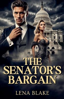 Book cover for The Senator's Bargain