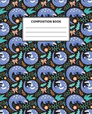 Book cover for Composition Notebook for Pangolin Lovers