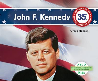 Cover of John F. Kennedy (Spanish Version)