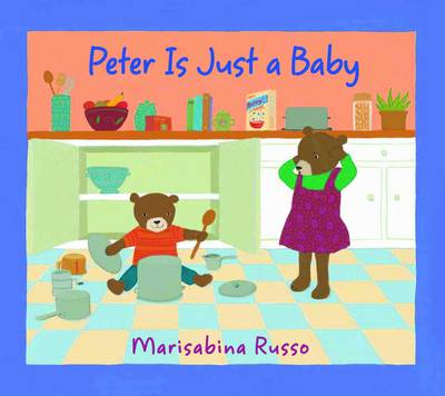 Book cover for Peter is Just a Baby