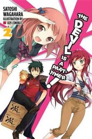 Cover of The Devil Is a Part-Timer!, Vol. 2