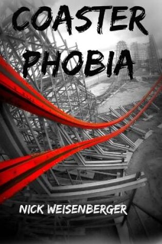 Cover of Coaster Phobia