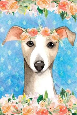 Book cover for Bullet Journal Notebook for Dog Lovers Italian Greyhound in Flowers 4