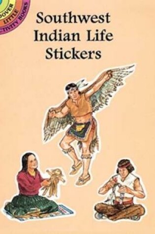 Cover of Southwest Indian Life Stickers