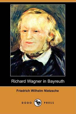 Book cover for Richard Wagner in Bayreuth (Dodo Press)