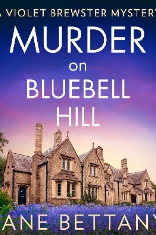 Cover of Murder on Bluebell Hill