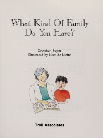 Book cover for Understanding Your Family: What Kind of Family Do You Have?