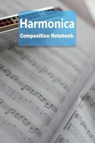 Cover of Harmonica Composition Notebook