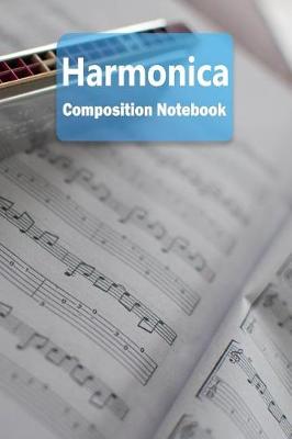 Book cover for Harmonica Composition Notebook