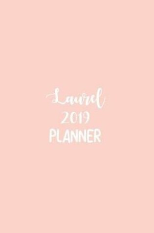 Cover of Laurel 2019 Planner