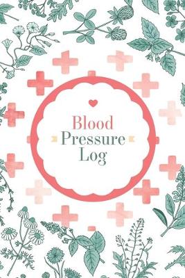 Book cover for Blood pressure log book record