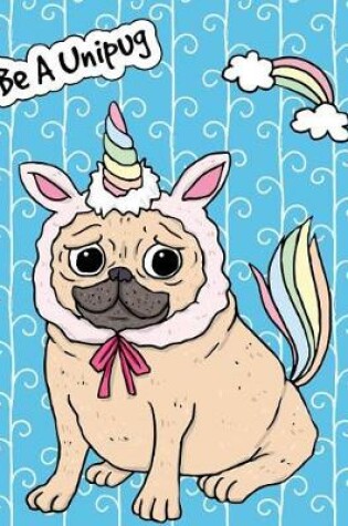 Cover of Big Fat Journal Notebook For Dog Lovers Unicorn Pug - Blue