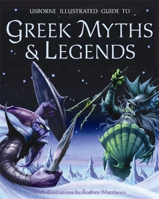 Cover of Illustrated Guide to Greek Myths and Legends