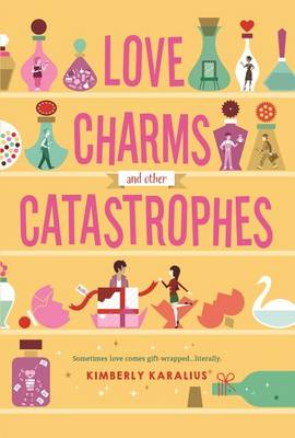 Book cover for Love Charms and Other Catastrophes