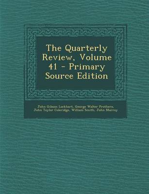 Book cover for The Quarterly Review, Volume 41