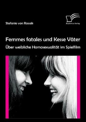 Book cover for Femmes fatales und Kesse Väter