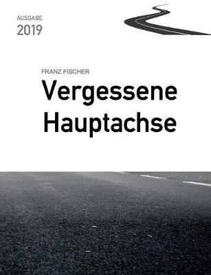 Book cover for Vergessene Hauptachse