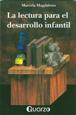 Book cover for La Lectura Para el Desarrollo Infantil