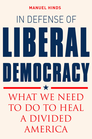 Cover of In Defense of Liberal Democracy