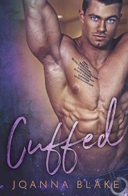 Cuffed by Joanna Blake