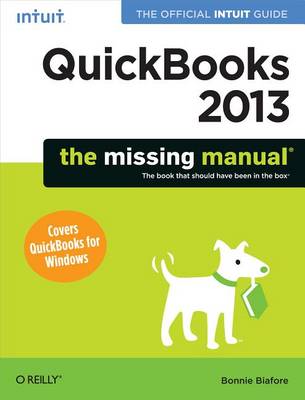 Book cover for QuickBooks 2013: The Missing Manual