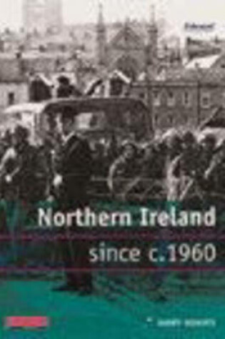 Cover of Modern World History for Edexcel Coursework Topic Book: Ireland since 1960