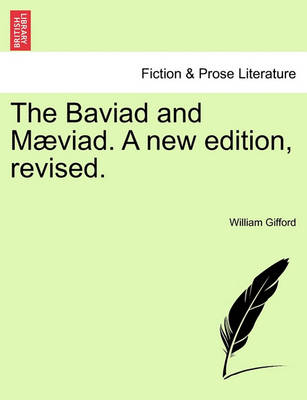 Book cover for The Baviad and Maeviad. a New Edition, Revised.