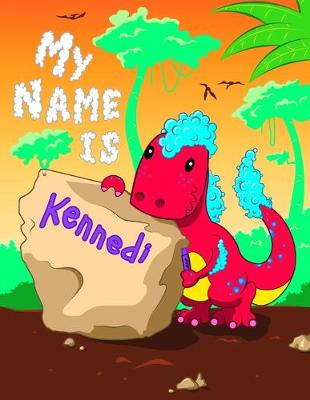 Book cover for My Name is Kennedi