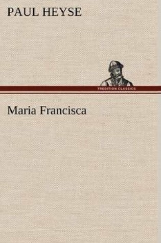 Cover of Maria Francisca