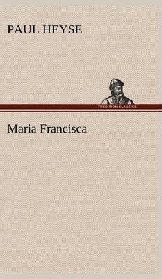 Book cover for Maria Francisca