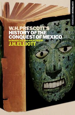 Book cover for William H. Prescott's History of the Conquest of Mexico