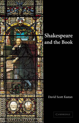 Book cover for Shakespeare and the Book