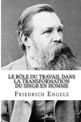 Book cover for Le Role Du Travail Dans La Transformation Du Singe En Homme