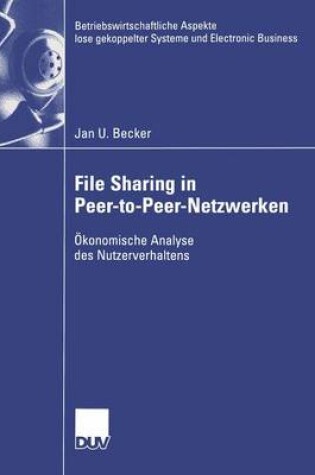 Cover of File Sharing in Peer-to-Peer-Netzwerken