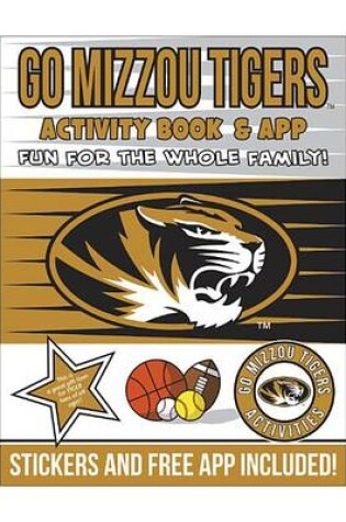 Cover of Go Mizzou Tigers Activity Book & App