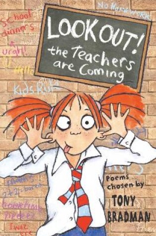 Cover of Look Out! The Teachers Are Coming