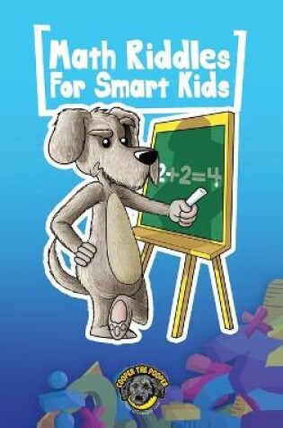 Cover of Math Riddles for Smart Kids