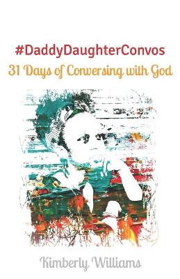 Book cover for #DaddyDaughterConvos