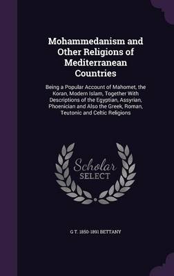 Book cover for Mohammedanism and Other Religions of Mediterranean Countries