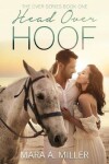 Book cover for Head Over Hoof