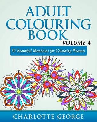 Cover of Adult Colouring Book - Volume 4