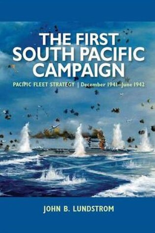 Cover of The First South Pacific Campaign