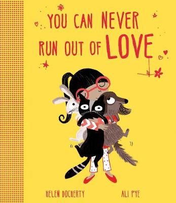 Book cover for You Can Never Run Out Of Love